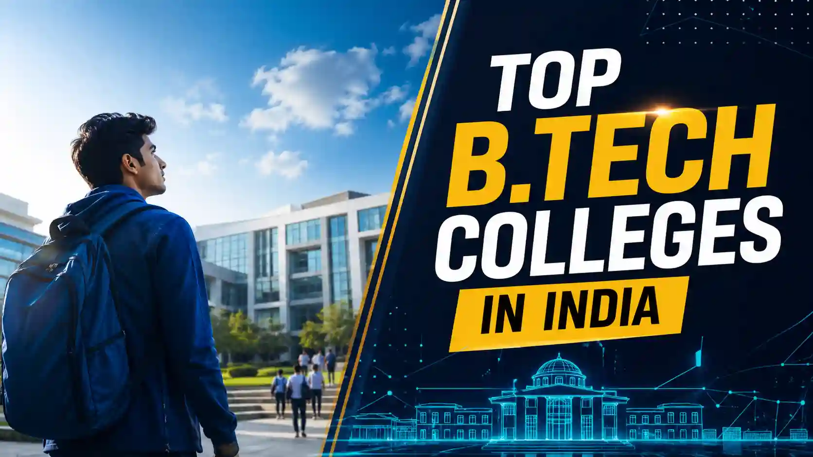 Top B.Tech Colleges in India (2026)