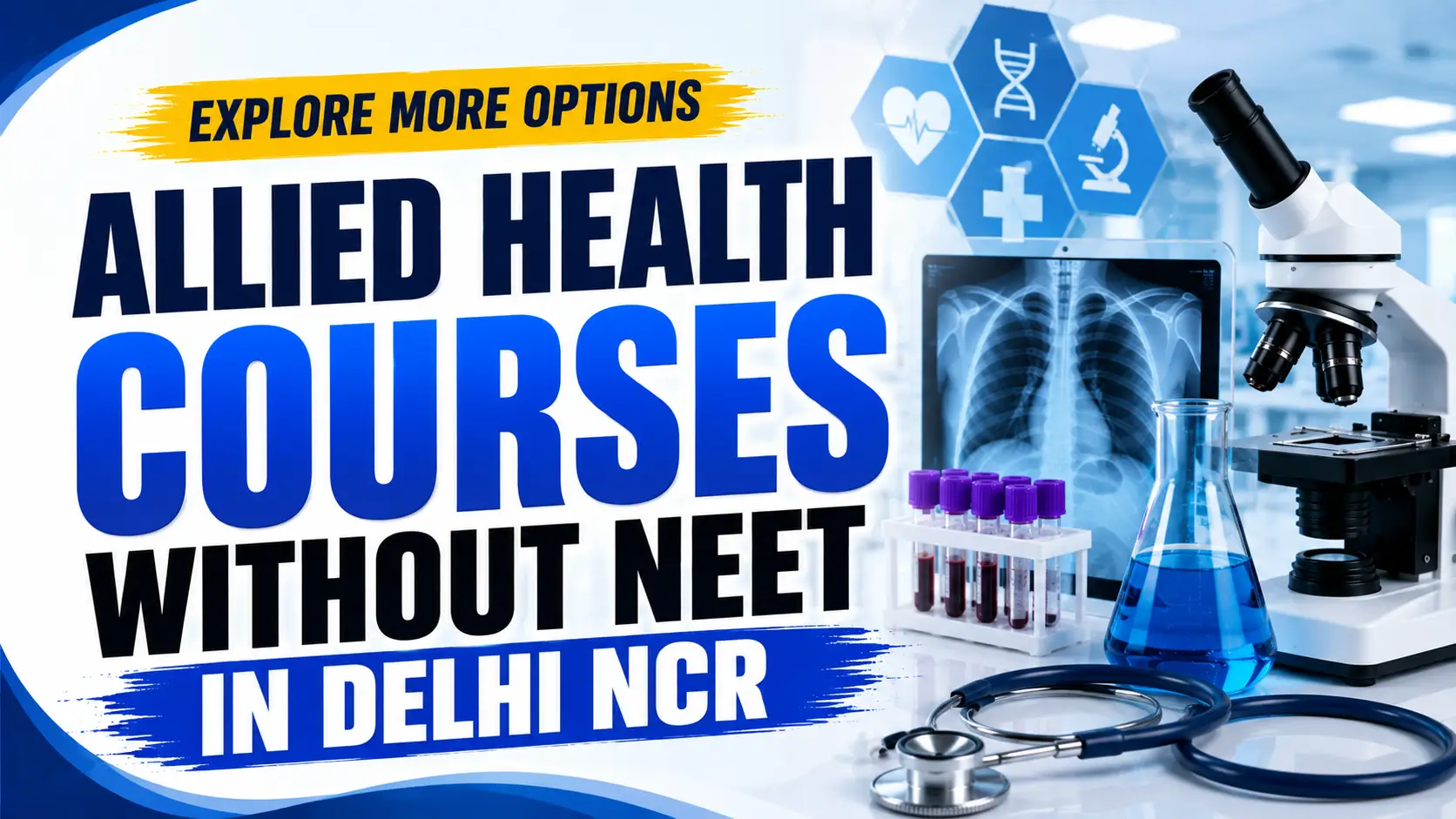 Allied Health Courses Without NEET in Delhi NCR 2026: Colleges, Admission and Fees