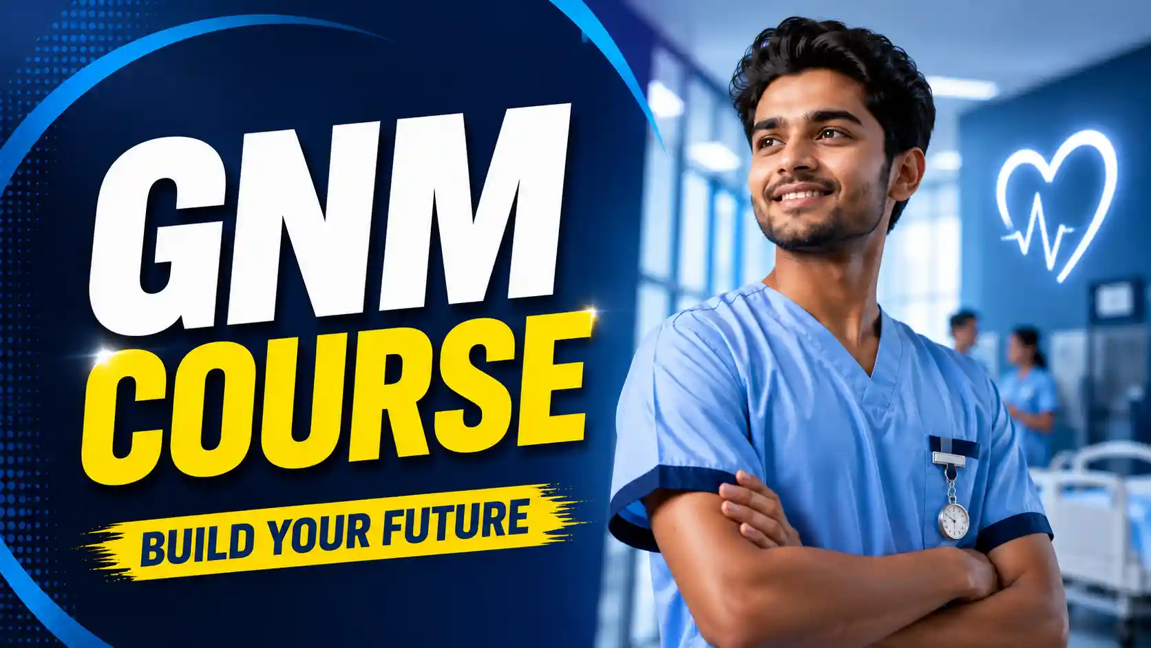 GNM Course 2026 – Admission, Eligibility, Fees, Syllabus, Salary & Scope