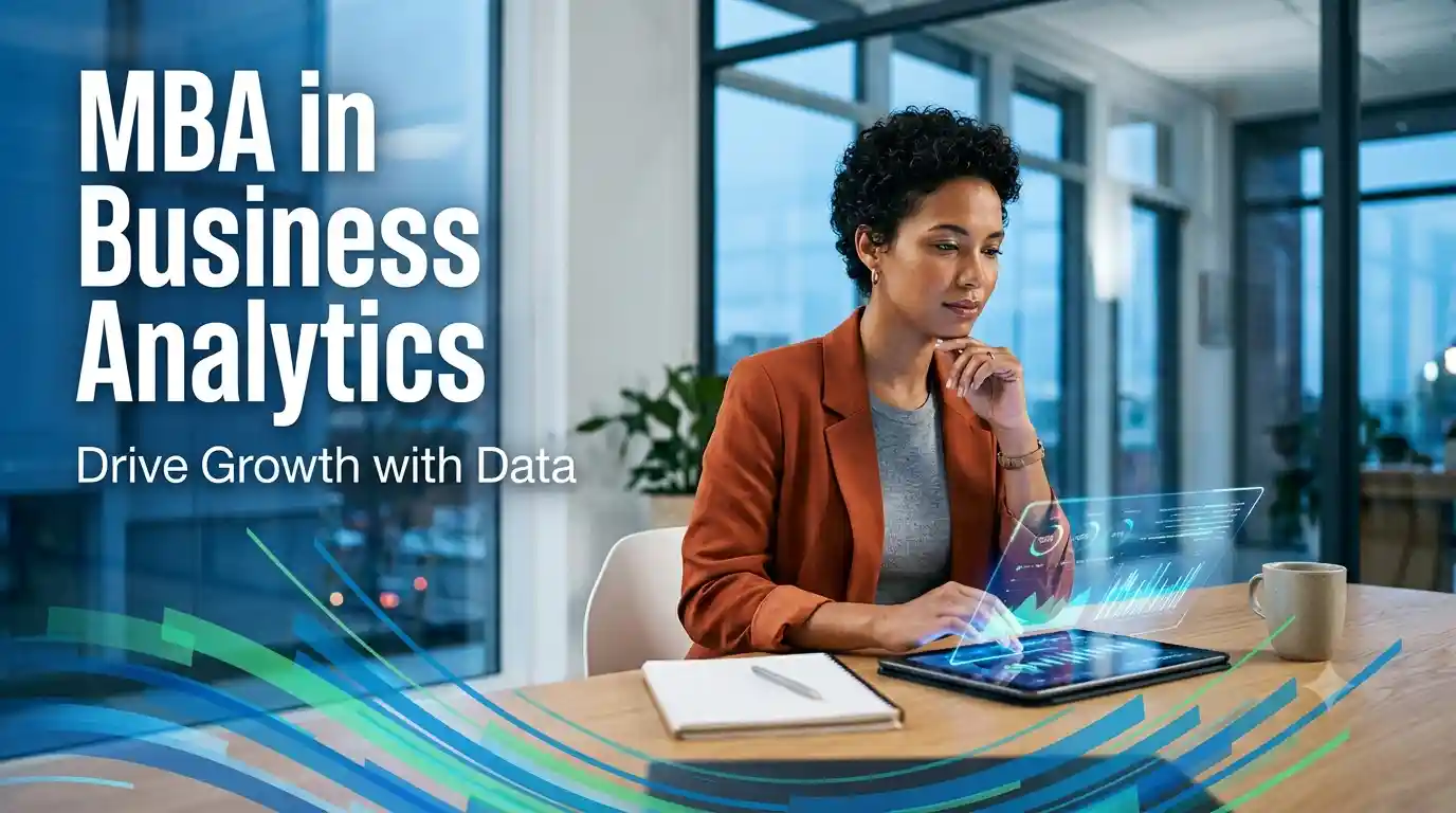 MBA in Business Analytics 2026: Course, Fees, Eligibility, Subjects, Jobs, Salary & Colleges