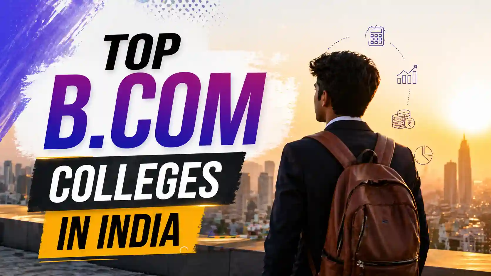 Top B.Com Colleges in India (2026)
