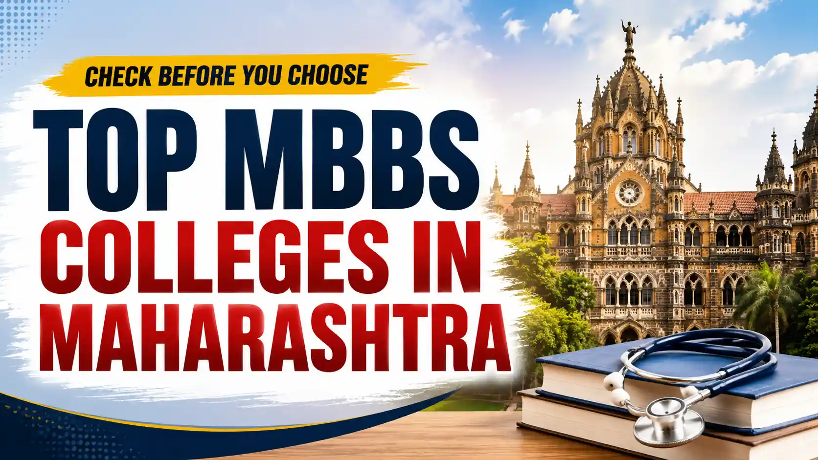 Top MBBS Colleges in Maharashtra 2026: NIRF Ranking, Fees, Seats & NEET Cutoff